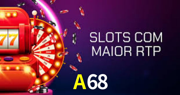 A68,A68.Vip